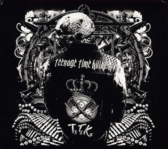 Teenage Time Killers - Greatest Hits Vol. 1 - CD