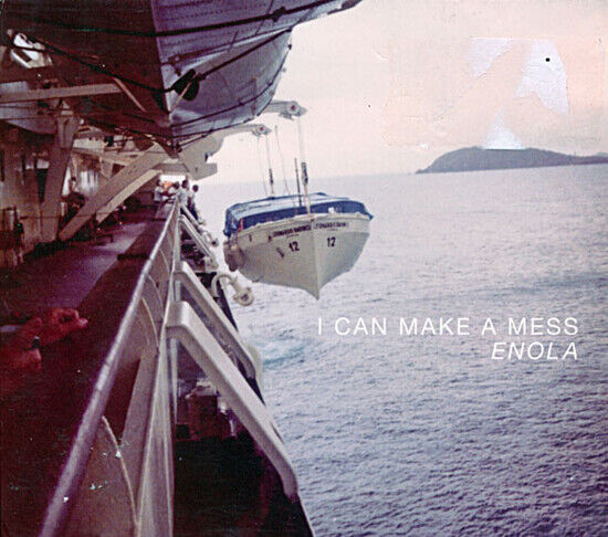 I Can Make A Mess - Enola - CD