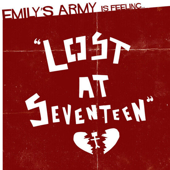 Emily\'s Army - Lost At Seventeen - CD