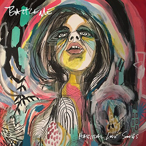 Battleme - Habitual Love Songs (180 Gram (Vinyl)