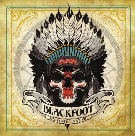 Blackfoot - Southern Native (CD)