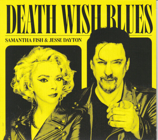 SAMANTHA FISH, JESSE DAYTON - DEATH WISH BLUES (CD)