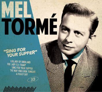 Mel Tormé - Sing for Your Supper (CD)