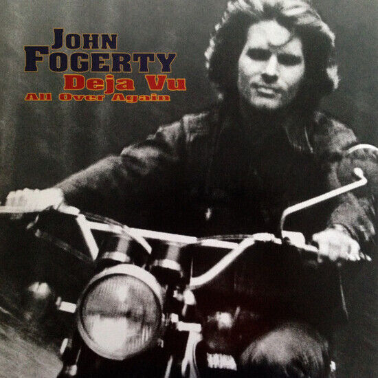 John Fogerty - Deja Vu (All Over Again) (Vinyl)