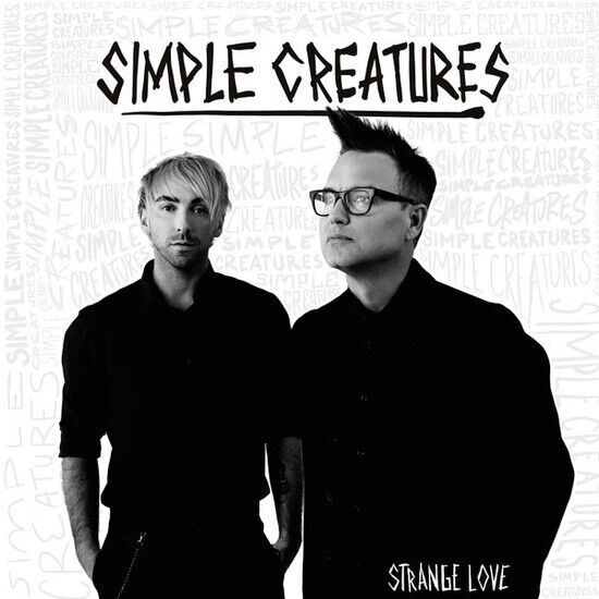 Simple Creatures - Strange Love (Vinyl) (Vinyl)