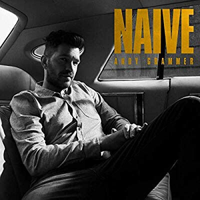 Andy Grammer - Naïve (CD)