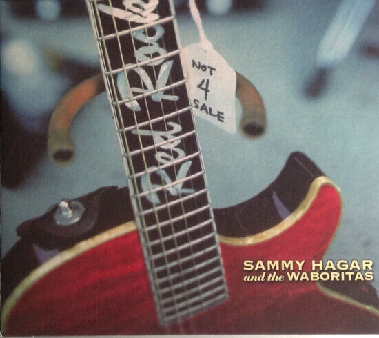 Sammy Hagar & The Waboritas - Not 4 Sale (CD)