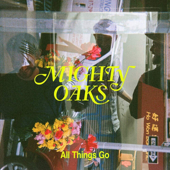 Mighty Oaks - All Things Go (CD)