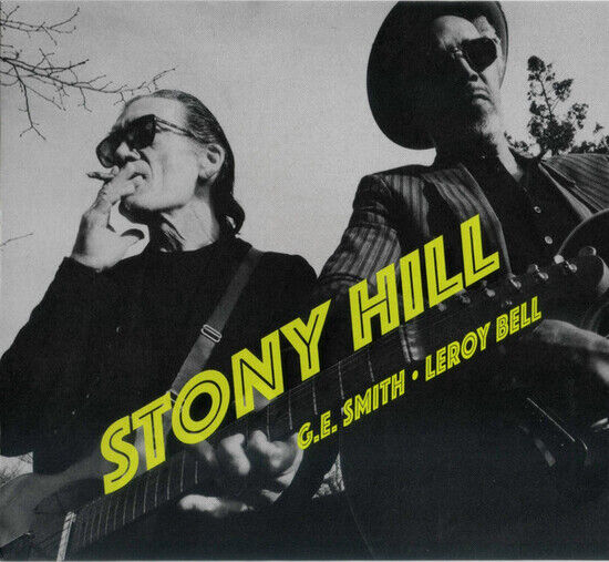 G.E. Smith & Leroy Bell - Stony Hill (CD)