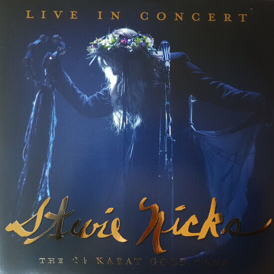 Stevie Nicks - Live In Concert The 24 Karat G (Vinyl)