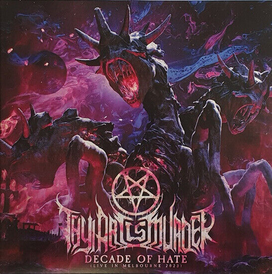 Thy Art Is Murder - Decade Of Hate (Live in Melbou - LP VINYL