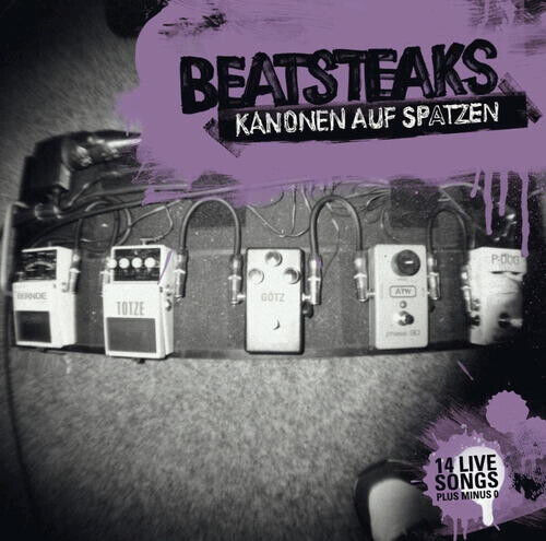 Beatsteaks - KANONEN AUF SPATZEN - 14 Live (CD)