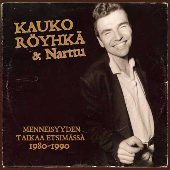 Kauko R yhk  ja Narttu - (MM) Menneisyyden taikaa etsim - CD