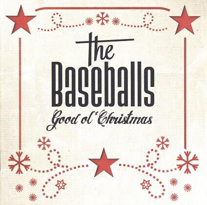 The Baseballs - Good Ol\' Christmas - CD
