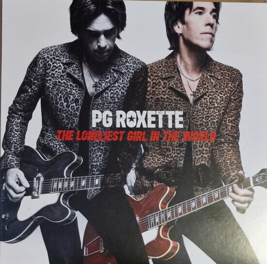 PG Roxette, Per Gessle - The Loneliest Girl In The Worl - SINGLE VINYL