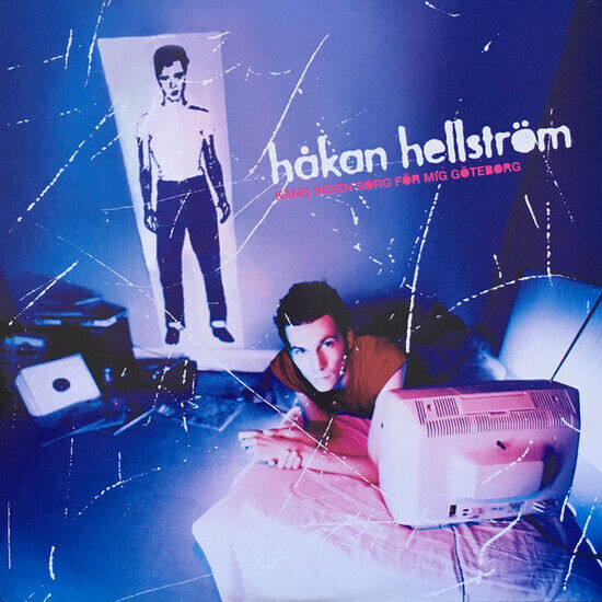 Håkan Hellström - Känn Ingen Sorg För Mig Götebo (Vinyl)