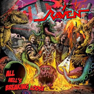 Raven - All Hell\'s Breaking Loose (Vinyl)