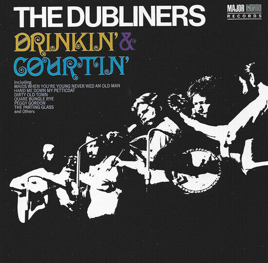 The Dubliners - Drinkin\' & Courtin\' (CD)