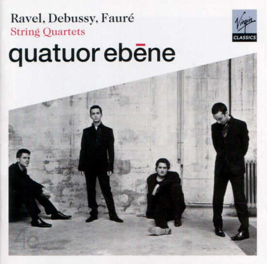 Quatuor Ébène - Debussy, Fauré & Ravel: String (CD)