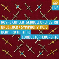 Royal Concertgebouw Orchestra - Bruckner: Symphony No. 8 (CD)