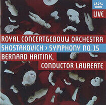 Royal Concertgebouw Orchestra - Shostakovich: Symphony No. 15 (CD)