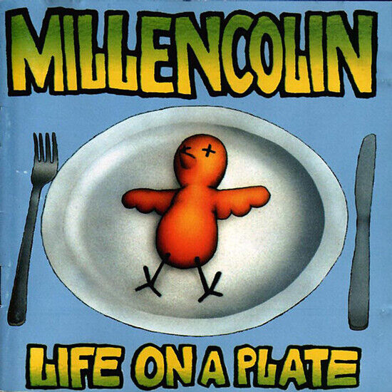 MILLENCOLIN - LIFE ON A PLATE (CD)