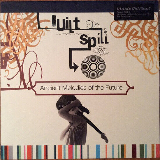 BUILT TO SPILL - ANCIENT MELODIES.. -HQ- - LP