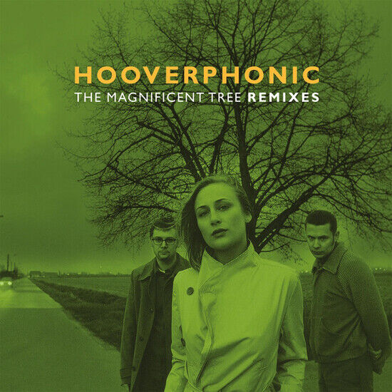 HOOVERPHONIC - MAGNIFICENT TREE.. -RMX- - 12in