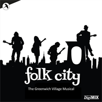 Original Studio Cast - Folk City - The Greenwich Village Musical 2024 Digimix (CD)