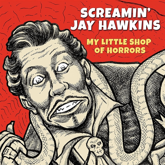 Screamin\' Jay Hawkins: My Little Shop Of Horrors (CD)