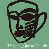 Ohashi, Junko - Pagoda