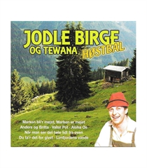 JODLE BIRGE - TEWANA HØSTBAL (CD)