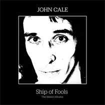 Cale, John - Ship Of Fools - The Island Albums (CD)