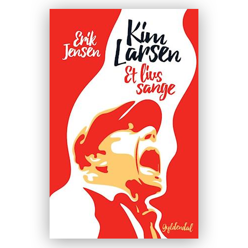 Kim Larsen: Et Livs Sange (Bog)