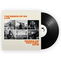 The Minds Of 99 - Live - Roskilde Festival 2018 (Vinyl)