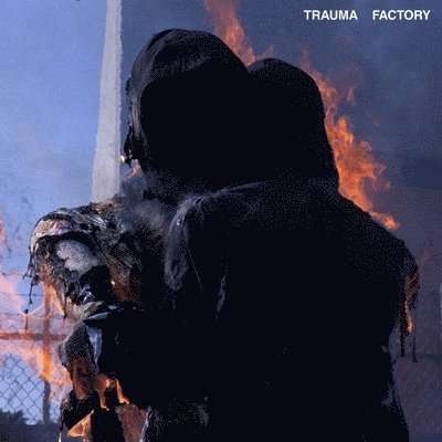 nothing,nowhere. - Trauma Factory (CD)