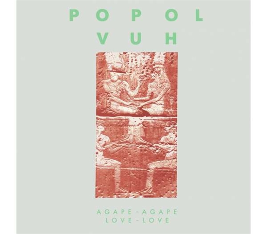 Popol Vuh - Agape-Agape (Love-Love) (CD)