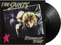 SAINTS - ETERNALLY YOURS - VINYL