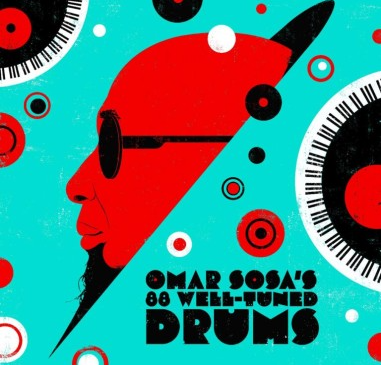 Sosa, Omar - Omar Sosa\'s 88 Well-Tuned Drums (WHITE VINYL) (Vinyl)