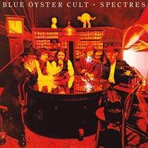 BLUE OYSTER CULT - SPECTRES - VINYL