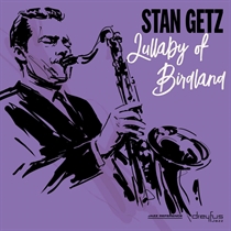 Stan Getz - Lullaby of Birdland (Vinyl) (Vinyl)