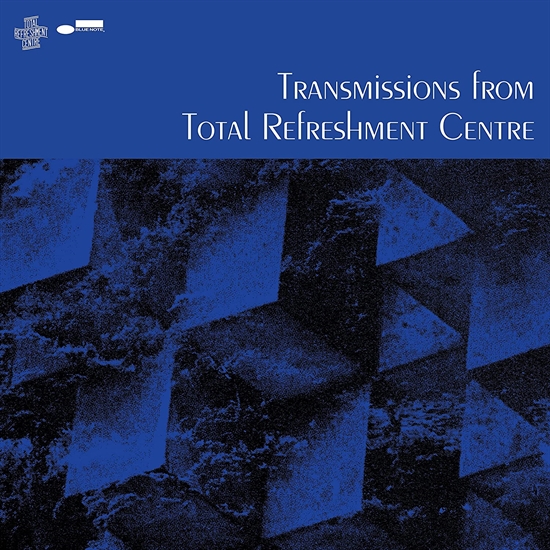 TOTAL REFRESHMENT CENTRE - TRANSMISSIONS FROM TOTAL REFRESHMENT CENTRE (CD)