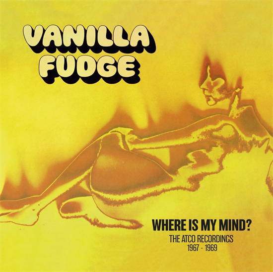 Vanilla Fudge - Where Is My Mind- The Atco Recordings 1967–1969 (CD)