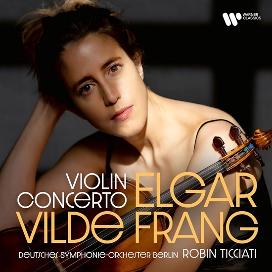 Vilde Frang, Robin Ticciati & - Elgar: Violin Concerto - CD