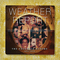 Weather Report - Columbia Albums 1971-1975