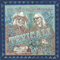 Alvin, Dave & Jimmie Dale Gilmore - TexiCali (TEXAS / CALIFORNIA EXCLUSIVE) (Vinyl)